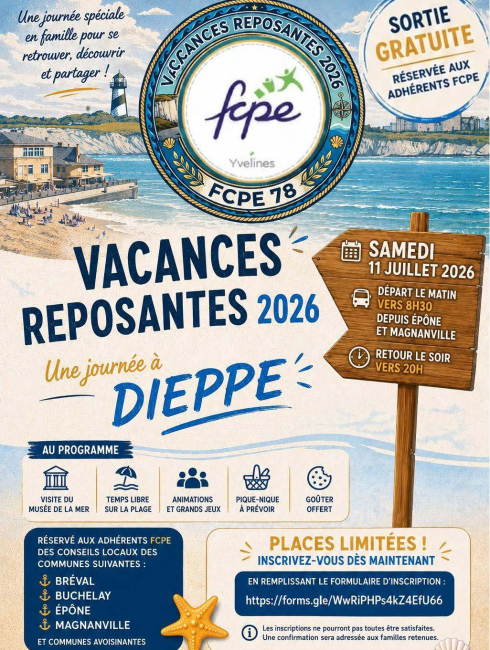 La FCPE78 propose à ces adhérents une journée de vacances gratuite à Dieppe le 11 juillet 2026