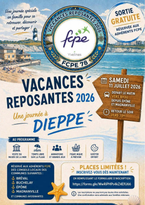La FCPE78 propose à ces adhérents une journée de vacances gratuite à Dieppe le 11 juillet 2026
