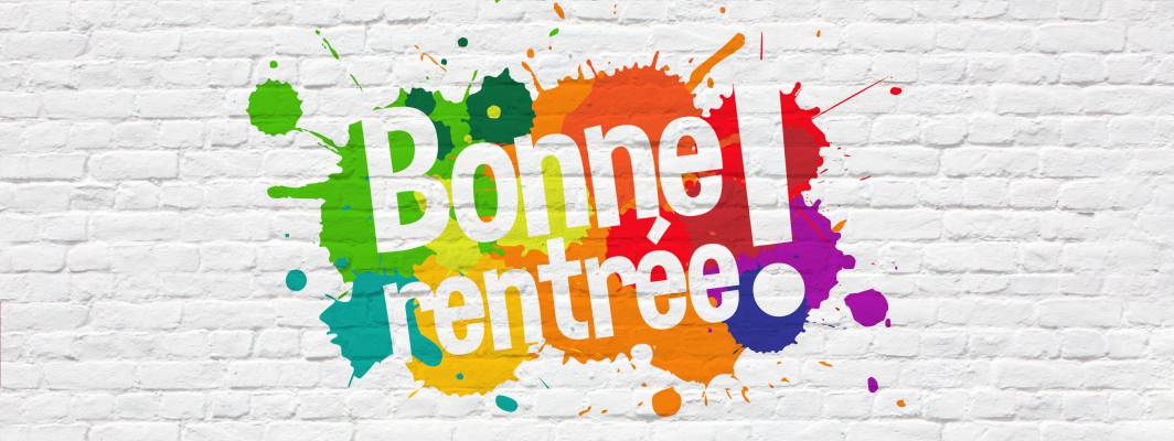 bonne rentrée
